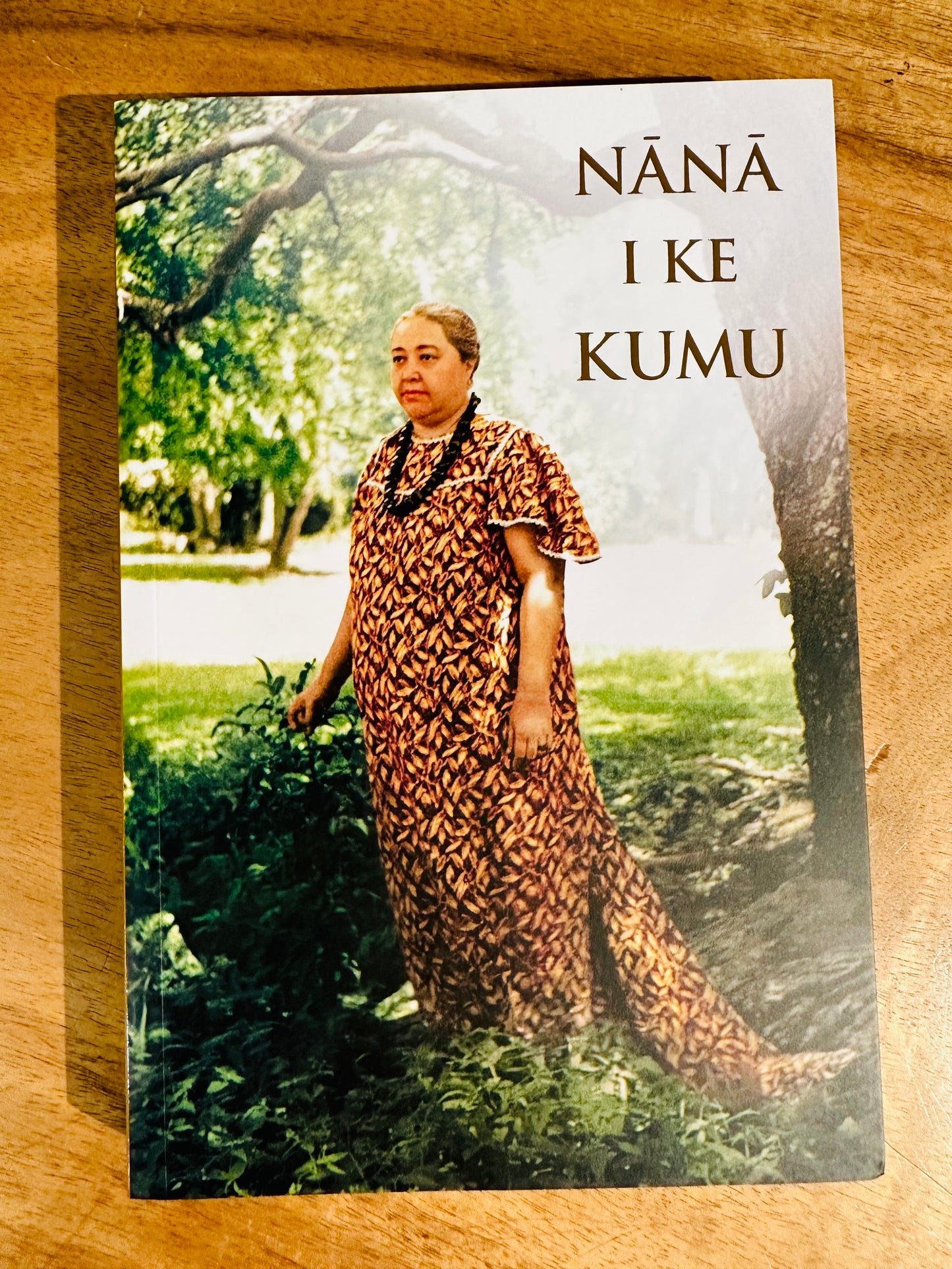 NĀNĀ I KE KUMU HELU ʻEKAHI (VOL. 1)